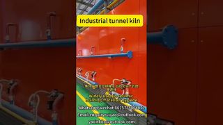উচ্চ-তাপমাত্রার টানেল ভাটা #kilnmanufacturer #tunnelkiln #brickfactory#madeinchina #kilnfired